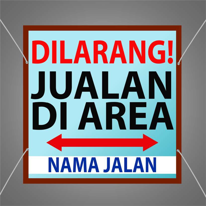 Baliho Larangan Berjualan di Area Tertentu - Image 1