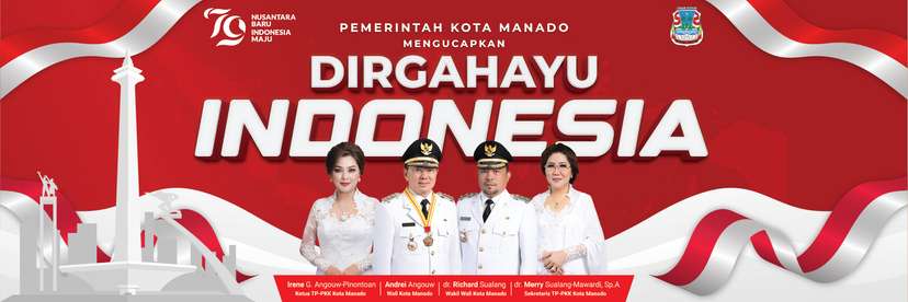Spanduk Dirgahayu Republik Indonesia ke-79 Pemkot Manado - Image 1