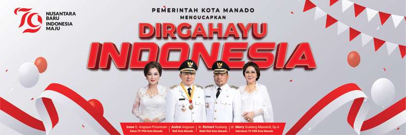 Spanduk Dirgahayu Republik Indonesia ke-79 Pemkot Manado - Image 1