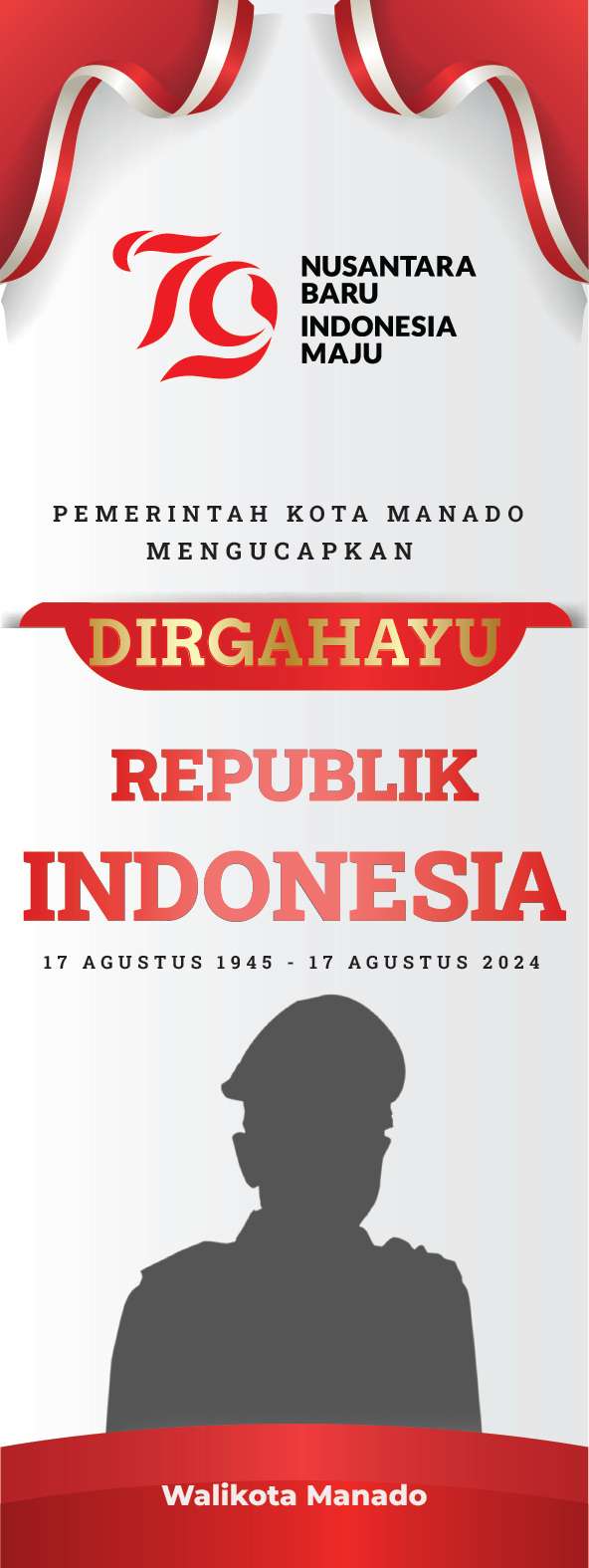 Standing Banner Dirgahayu Republik Indonesia ke-79 Pemkot Manado - Image 1