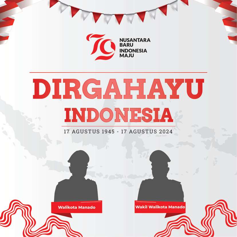 Spanduk Dirgahayu Republik Indonesia ke-79 Pemkot Manado - Image 1